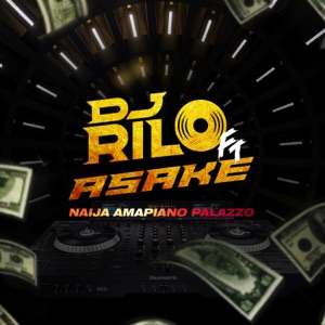 Naija Amapiano (feat. Asake)