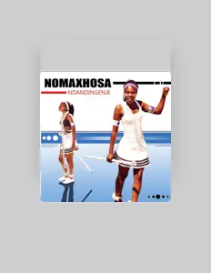 Listen to Nomaxhosa, watch music videos, read bio, see tour dates & more!