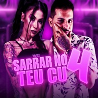 Sarrar no Teu Cu, Pt. 4 - Single - James Boladão & MC Pipokinha