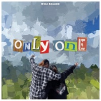 Only One - Single - Kyle Zagado