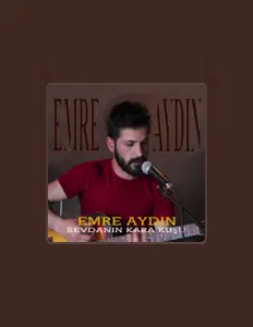 Luister naar Emre Aydın, bekijk muziekvideo's, lees de bio, bekijk de tourdata, en meer!
