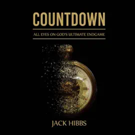 Countdown: All Eyes on God's Ultimate Endgame (Unabridged)