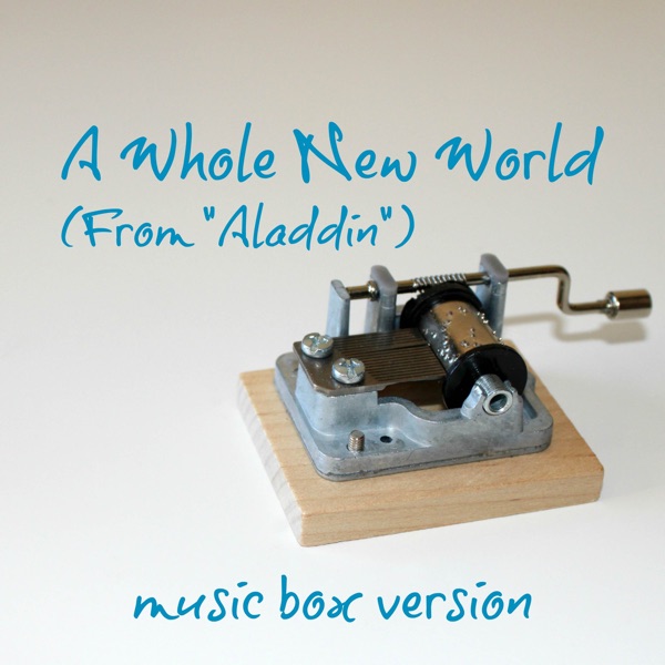 A Whole New World (From "Aladdin")
