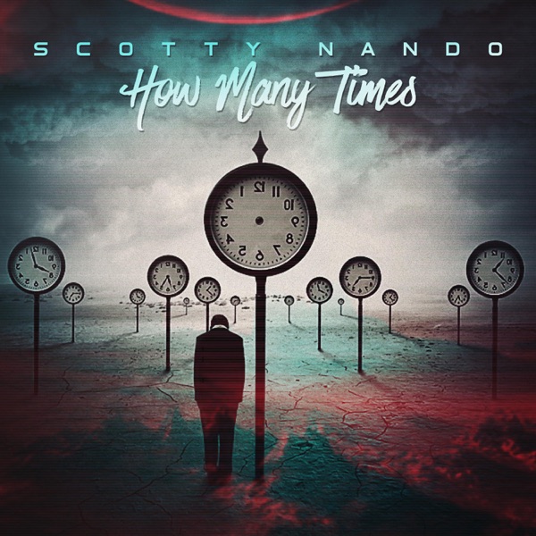 How Many Times - Single - Scotty Nando