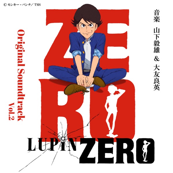 Lupin Zero (Original Soundtrack Vol.2)