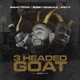 3 Headed Goat feat Bobby Fishscale Koly P Single