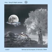 Song of Night Remixes - Single - Orka, Drumspyder & El Remolon