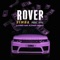 Rover (feat. DTG) [Lower and Slower Remix] - S1mba lyrics