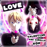 Love (feat. KBN Chrollo & Koh) - Single - Camo Valentyne