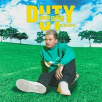 Duty - Single - KingChi