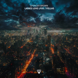 Ladies Love LFOs / Fellas - Single