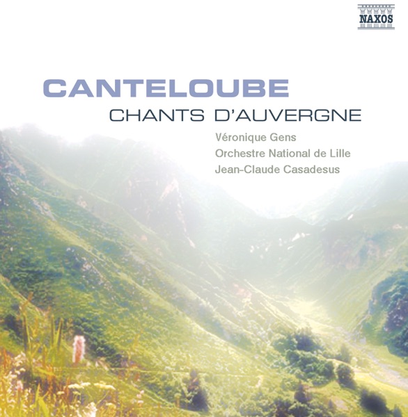 Canteloube: Chants d'Auvergne