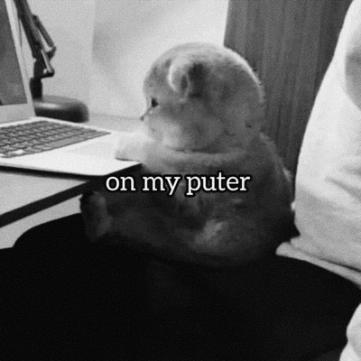 On My Puter (Slowed 10%) - Single