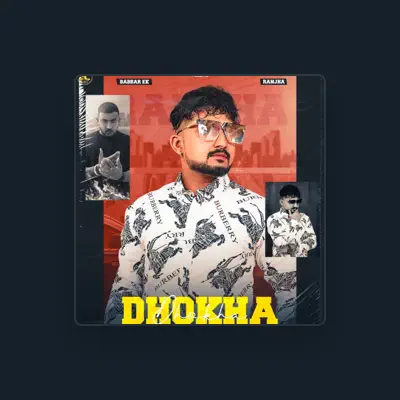 Listen to Babbar EK, watch music videos, read bio, see tour dates & more!