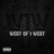 Gruesome - West of 1WEST lyrics