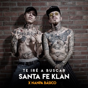 Te Iré A Buscar (feat. Nanpa Básico)