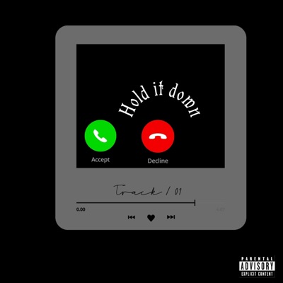 Hold It Down - Single