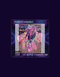 聆聽 YoungStarBrazy、觀看音樂影片、閱讀小傳、查看巡演日期等！