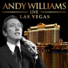 Las Vegas (Live) - アンディ・ウィリアムス