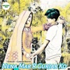 Nena Mar R Gurjar Ko - Single