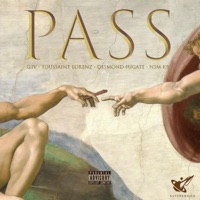 Pass (feat. Desmond Fugate, Toussaint Lorenz, G.IV & K9frm1300) - Single - Superson1cs