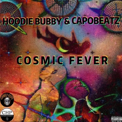 Cosmic Fever - EP