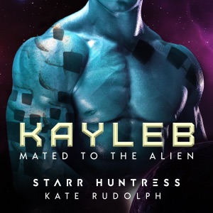 Kayleb: Mated to the Alien, Book 6 (Unabridged)