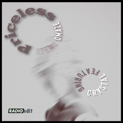 Priceless (feat. Crystal) [Radio Edit] - Single