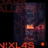 Dark Alleys - Single