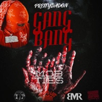 Gang Bang - Single - Prettydadon