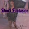 Don't Fantasize - KeyMonii lyrics