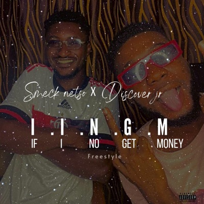 If i no get money (feat. Discover Jr) - Single