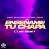 Stream & download Enseñame Tu Chapa (Club Remix) - Single