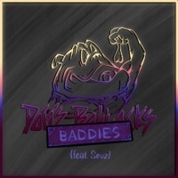 BADDIES (DOG‘S BOLLOCKS 2022) (feat. Sevz) - Single - R2-LSD2 & Friendly BJ