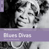 Rough Guide to Blues Divas - Verschiedene Interpret:innen