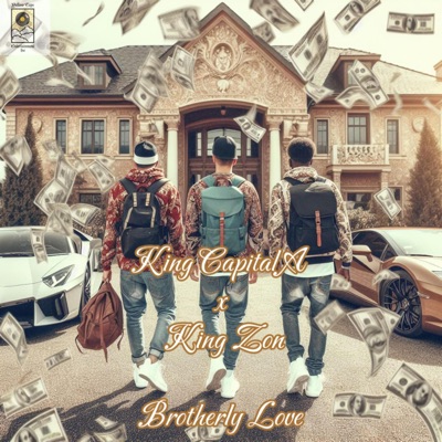 Brotherly Love (feat. King Zon) - Single
