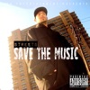 Save the Music - Single