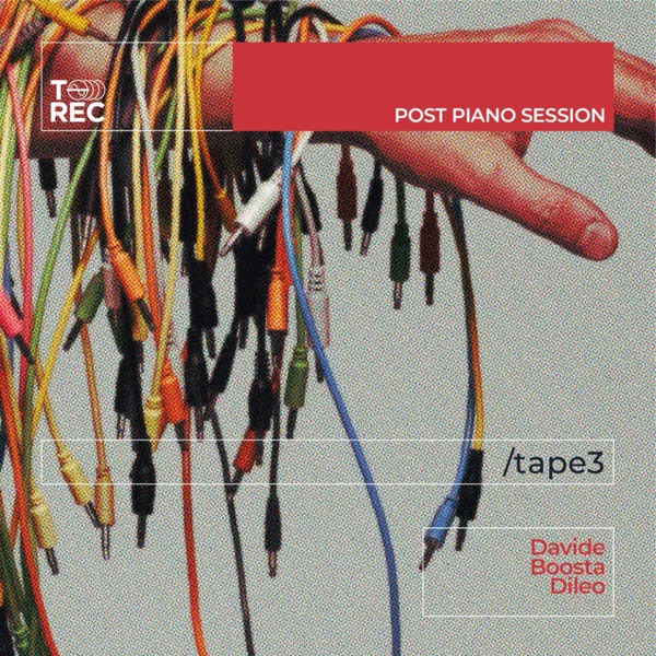 Post Piano Session (Tape 3) - EP