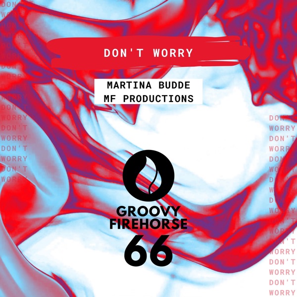 Don't Worry - Single