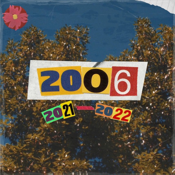 2006: Assorted Tracks 2021-2022