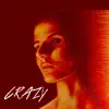CRAZY