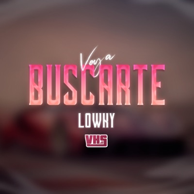 Voy a Buscarte - Single