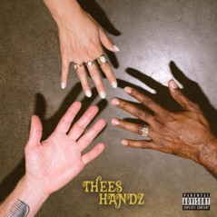 Thees Handz (feat. Thees Handz) - Single