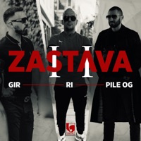 Zastava 2 - Single - GIR, R.I. & Pile OG