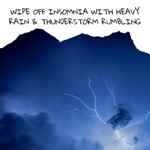 Wipe Off Insomnia with Heavy Rain & Thunderstorm Rumbling (Brown Noise Background), Loopable