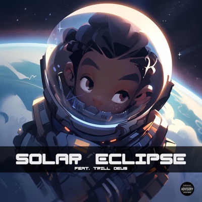 Solar Eclipse (feat. Trill Deus) - Single