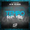 Stream & download Tempo Com Ela - Single