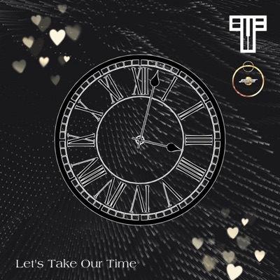 Lets Take Our Time (feat. JASHAR) - Single