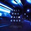 Till the Pain Goes - Single