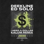 I Need a Dollar (Kalum Remix) artwork